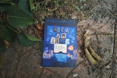 Review sách Siêu án mạng – Nỗi ưu phiền của các nhà văn trinh thám của Higashino Keigo