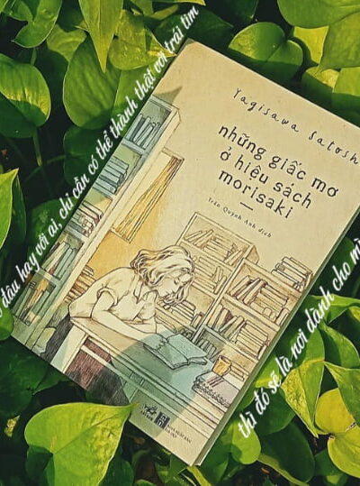 Những giấc mơ ở hiệu sách Morisaki – Tìm một nơi mình thuộc về