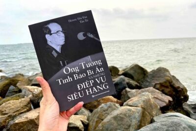 Ông tướng tình báo bí ẩn và những điệp vụ siêu hạng – Đặng Trần Đức, một nhân cách lớn!