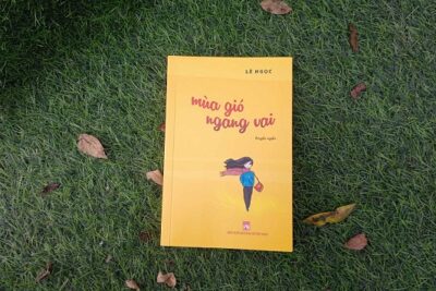 Mùa gió ngang vai, mùa kí ức và yêu thương trở về