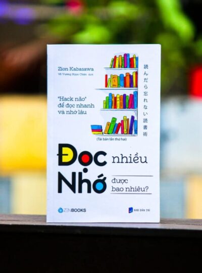 Đọc Nhiều Nhớ Được Bao Nhiêu? Bí quyết đọc sách nhớ lâu