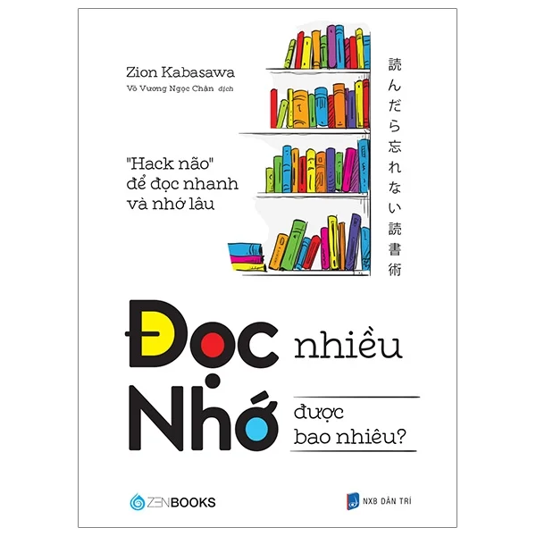Cơ chế ghi nhớ qua hóc-môn trong sách Đọc Nhiều Nhớ Được Bao Nhiêu