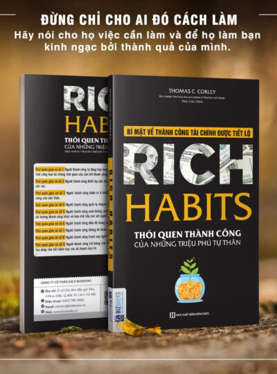 Rich Habits: Những Thói Quen Giúp Triệu Phú Tự Thân Đổi Đời