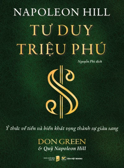 Review sách “Tư Duy Triệu Phú”: Ý thức về tiền và biến khát vọng thành sự giàu sang