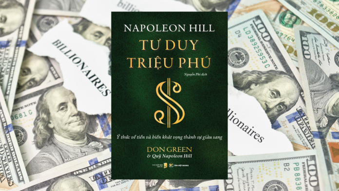 Review sách “Tư Duy Triệu Phú”: Ý thức về tiền và biến khát vọng thành sự giàu sang