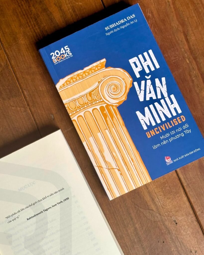 Bìa sách Phi Văn Minh - Mười Lời Nói Dối Làm Nên Phương Tây