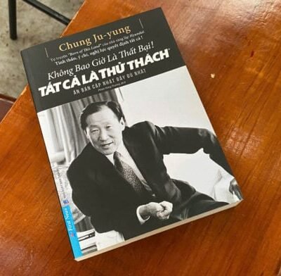 Review sách “Không Bao Giờ Là Thất Bại! Tất Cả Là Thử Thách”: Tư duy không lùi bước trước nghịch cảnh