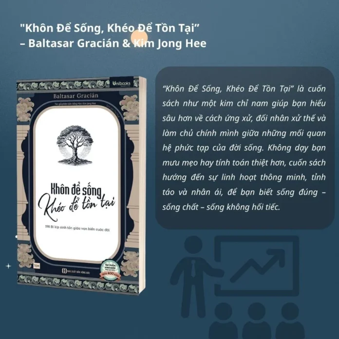 Review sách “Khôn Để Sống”: 198 bí kíp ứng xử giữa vạn biến cuộc đời