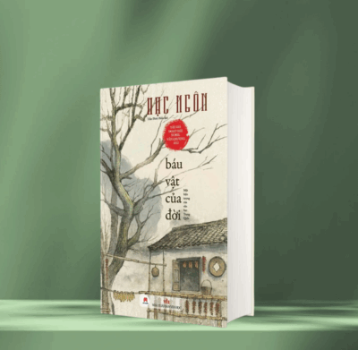 Review sách “Báu Vật Của Đời”: Một hiện tượng của văn học Trung Quốc