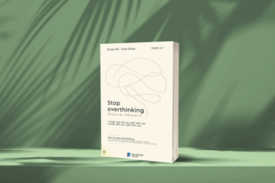 Review sách Stop Overthinking: 7 bước thoát khỏi vòng xoáy suy nghĩ tiêu cực
